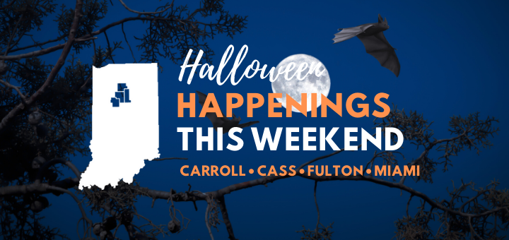 Thumbnail for the post titled: OCT. 25-27, 2019: Halloween things to do in Fulton, Cass, Carroll and Miami Counties