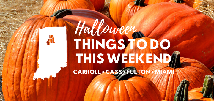 Thumbnail for the post titled: Oct. 18-20, 2019: Halloween things to do in Fulton, Carroll, Cass and Miami Counties